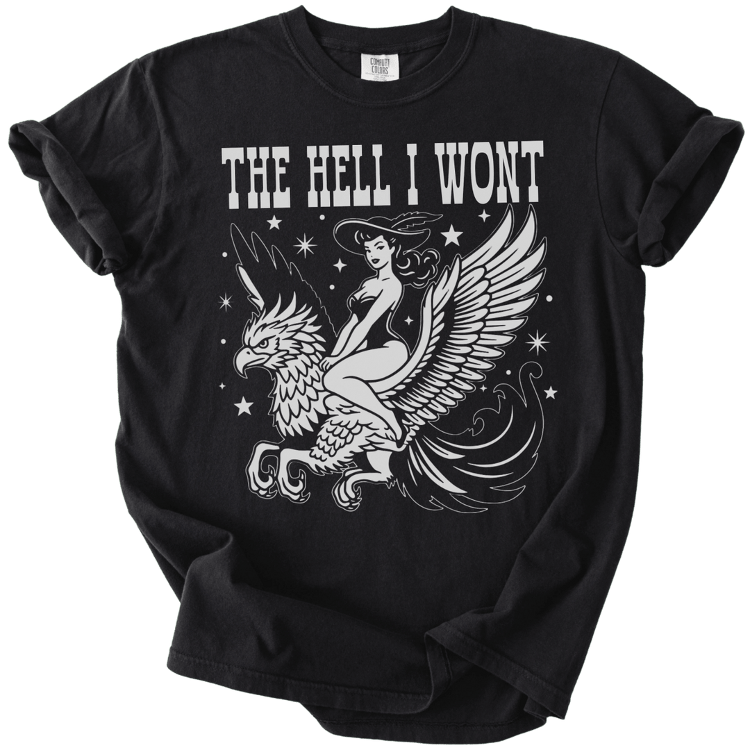 The Hell I Wont Griffin Tee - The Rogue Petal Co. - T-Shirt