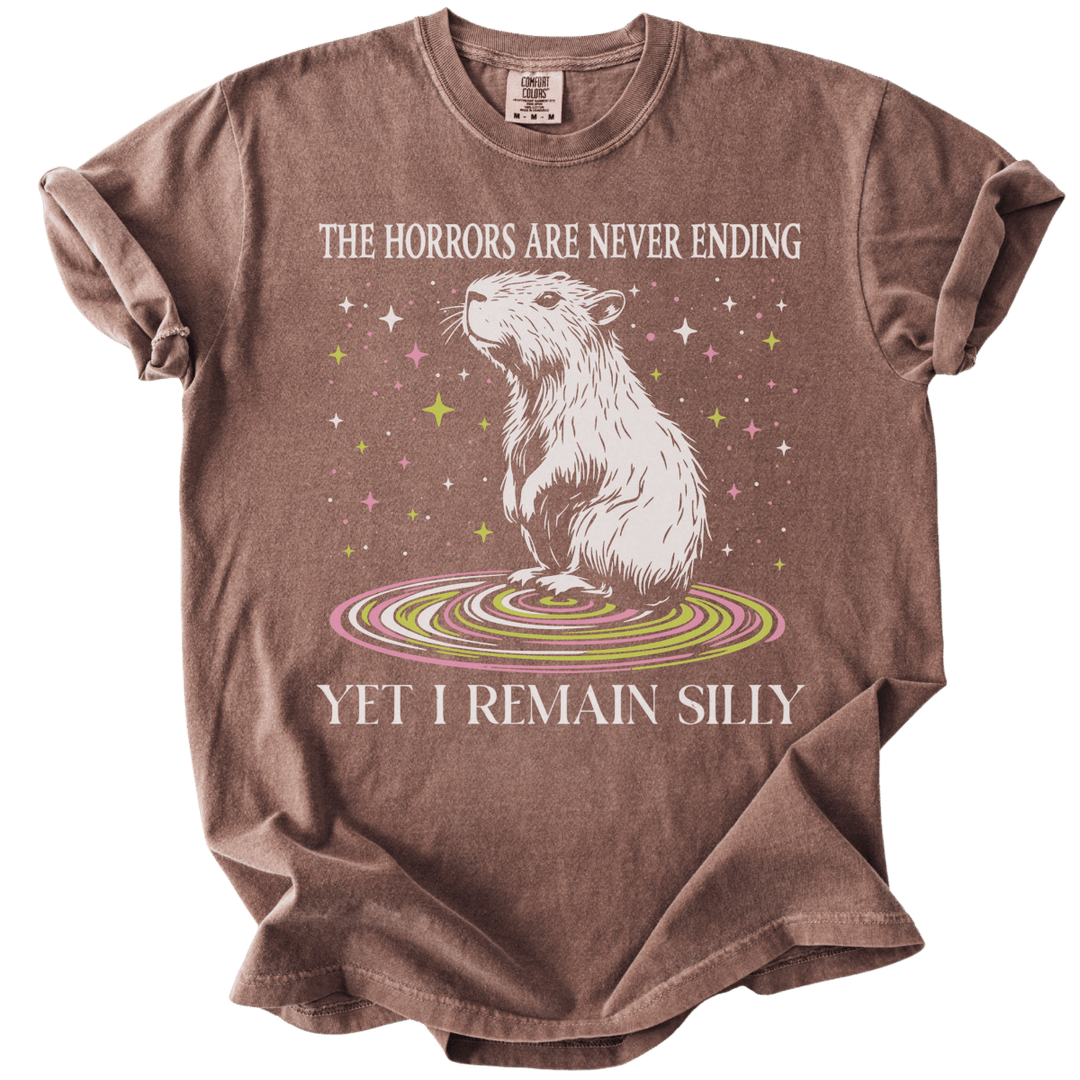 The Horrors Are Never Ending Yet I Remain Silly Capybara Tee - The Rogue Petal Co. - T-Shirt