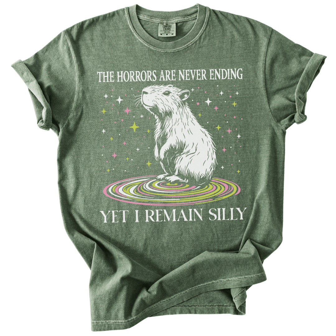 The Horrors Are Never Ending Yet I Remain Silly Capybara Tee - The Rogue Petal Co. - T-Shirt
