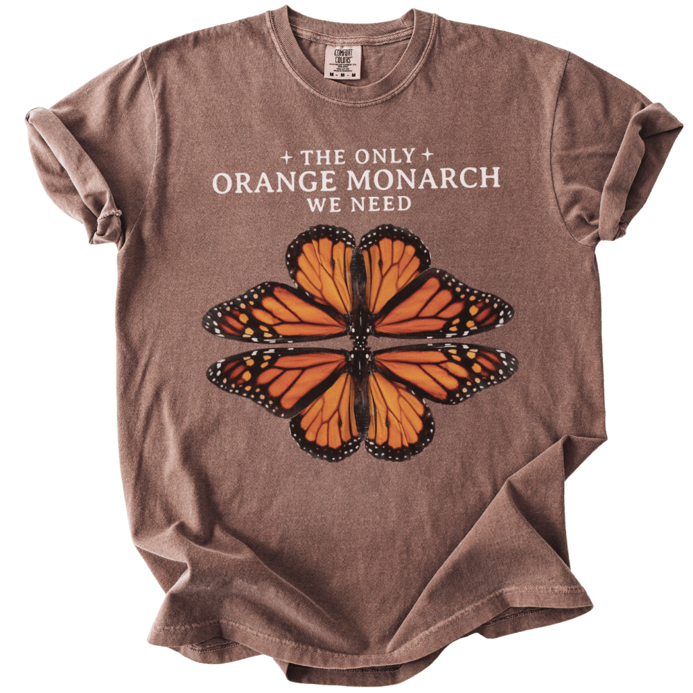 The Only Orange Monarch We Need Tee - The Rogue Petal Co. - T-Shirt