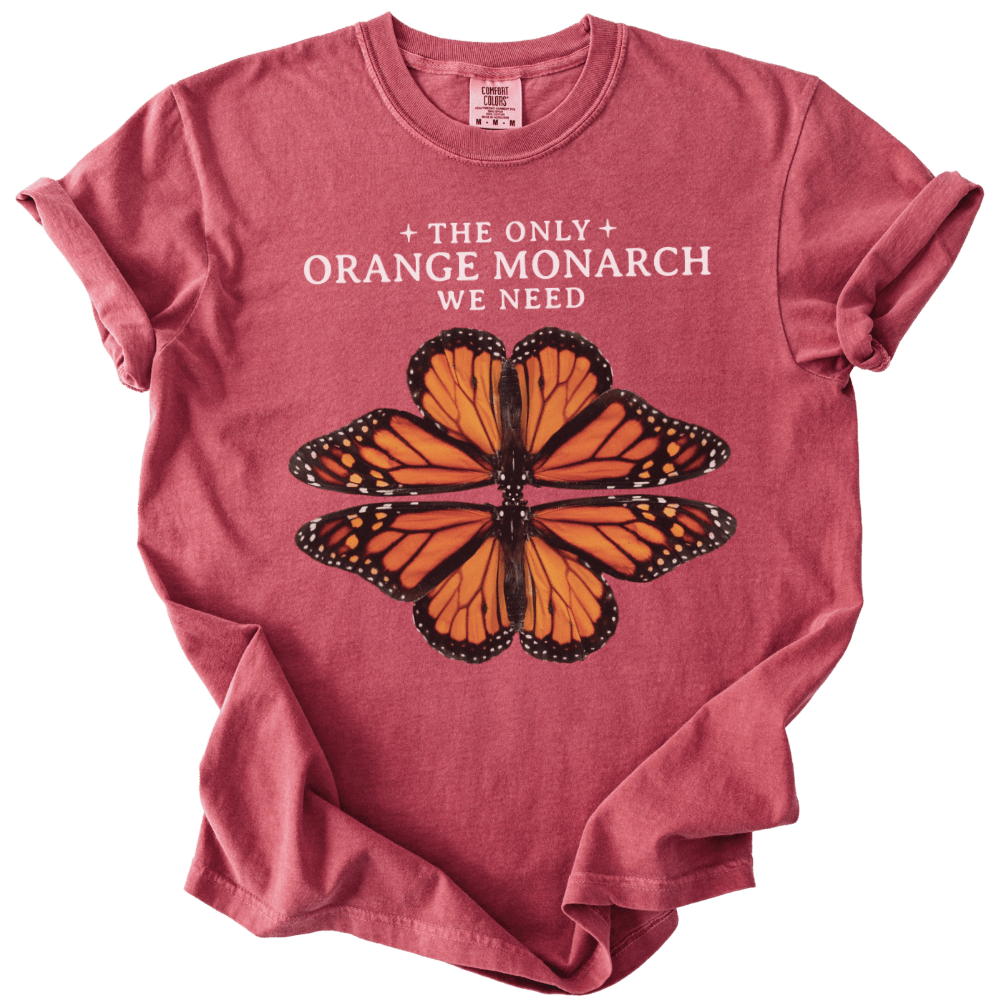The Only Orange Monarch We Need Tee - The Rogue Petal Co. - T-Shirt