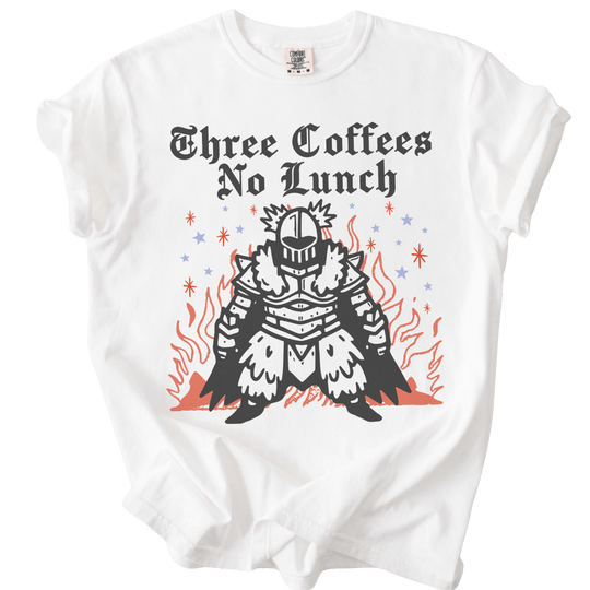 Three Coffees No Lunch Tee - The Rogue Petal Co. - T-Shirt
