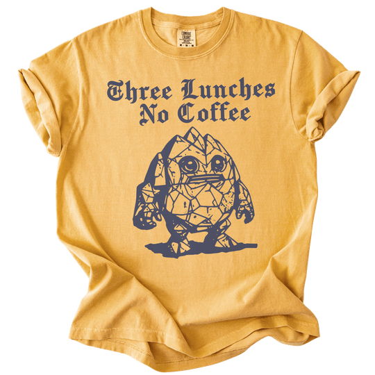 Three Lunches No Coffee Tee - The Rogue Petal Co. - T-Shirt