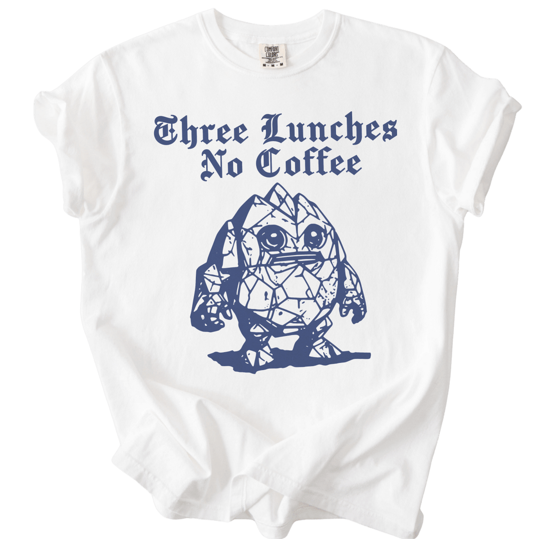 Three Lunches No Coffee Tee - The Rogue Petal Co. - T-Shirt