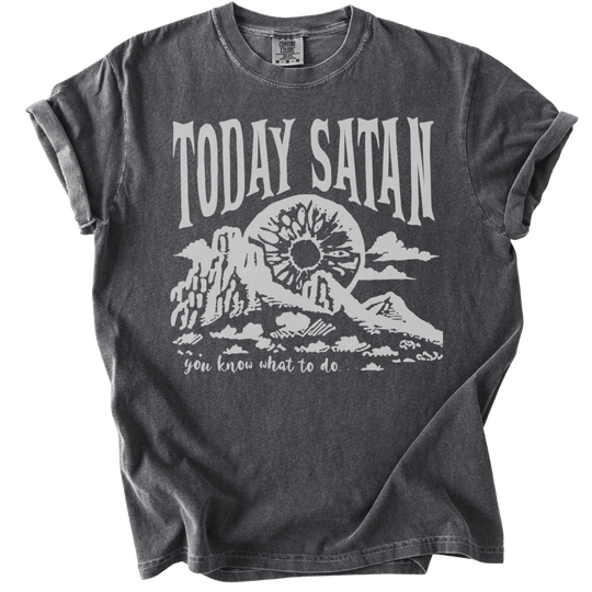 Today Satan Tee - The Rogue Petal Co. - T-Shirt
