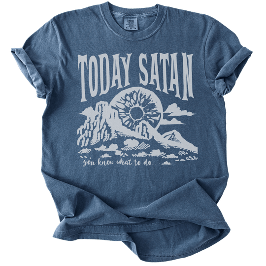 Today Satan Tee - The Rogue Petal Co. - T-Shirt