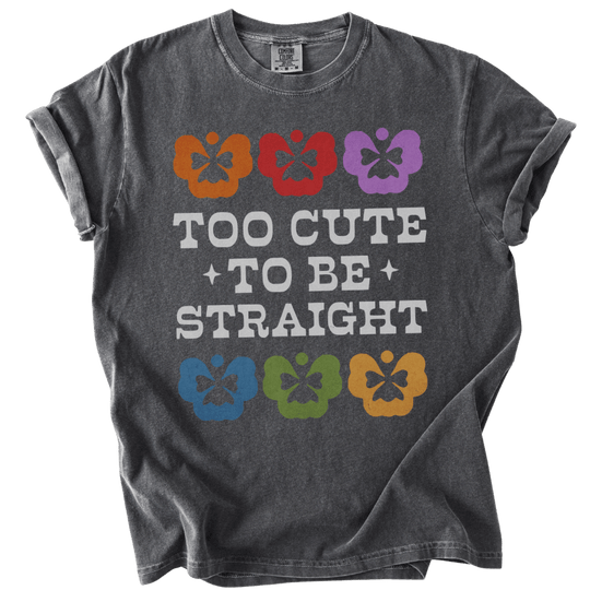 Too Cute to Be Straight Tee - The Rogue Petal Co. - T-Shirt