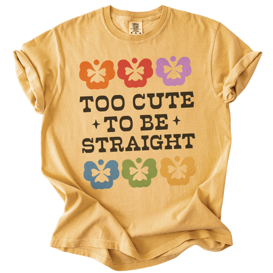 Too Cute to Be Straight Tee - The Rogue Petal Co. - T-Shirt