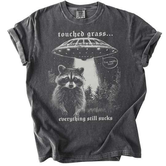 Touched Grass, Everything Still Sucks Tee - The Rogue Petal Co. - T-Shirt