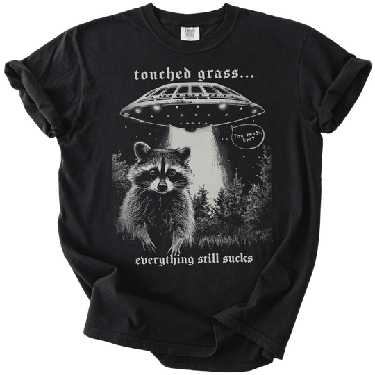 Touched Grass, Everything Still Sucks Tee - The Rogue Petal Co. - T-Shirt