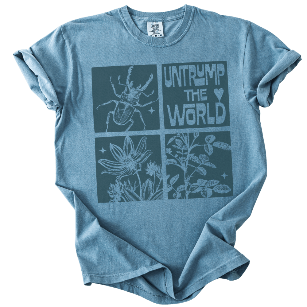 Untrump The World Tee - The Rogue Petal Co. - T-Shirt