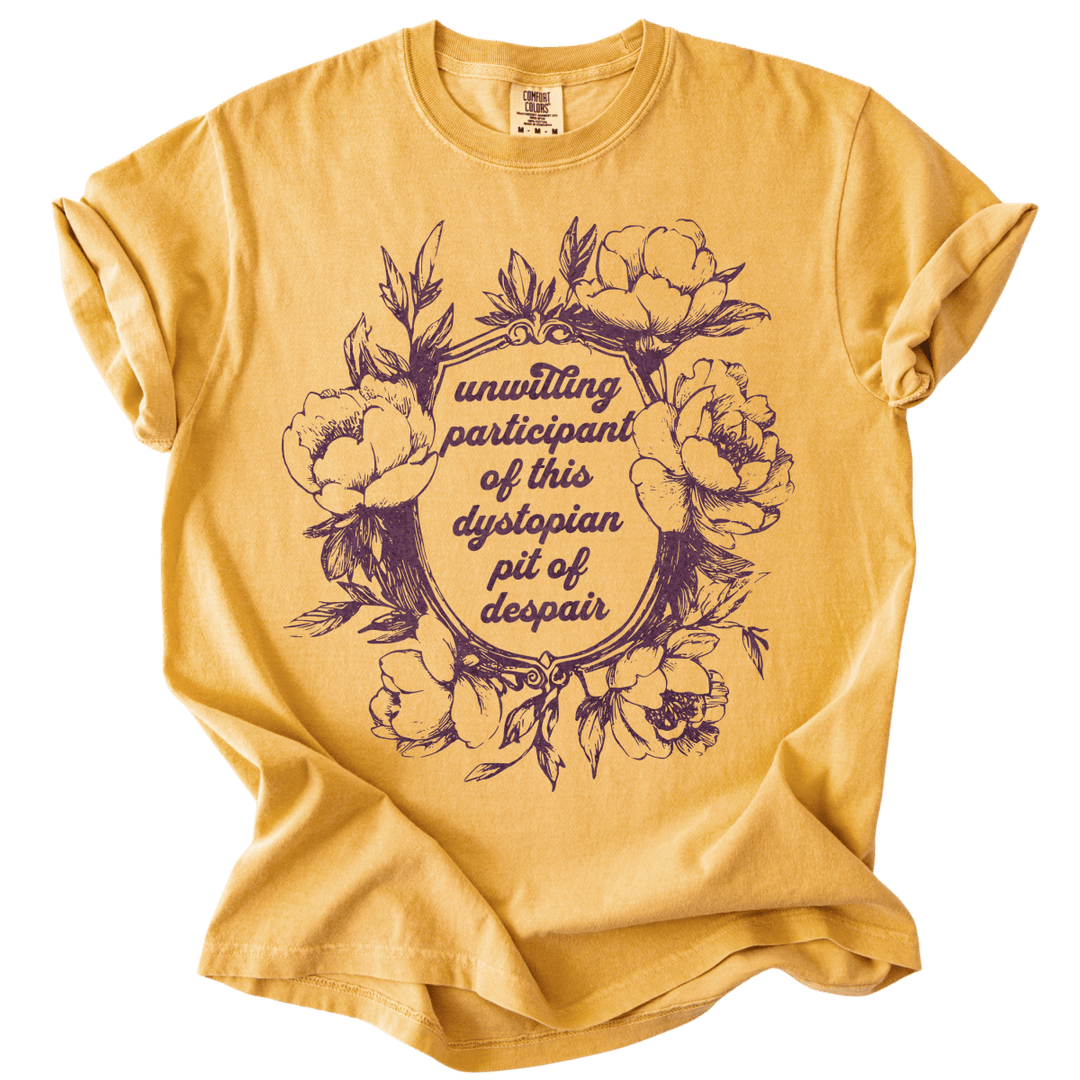 Unwilling Participant in This Dystopian Pit of Despair Tee - The Rogue Petal Co. - T-Shirt