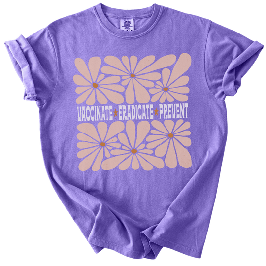 Vaccinate Eradicate Prevent Tee - The Rogue Petal Co. - T-Shirt