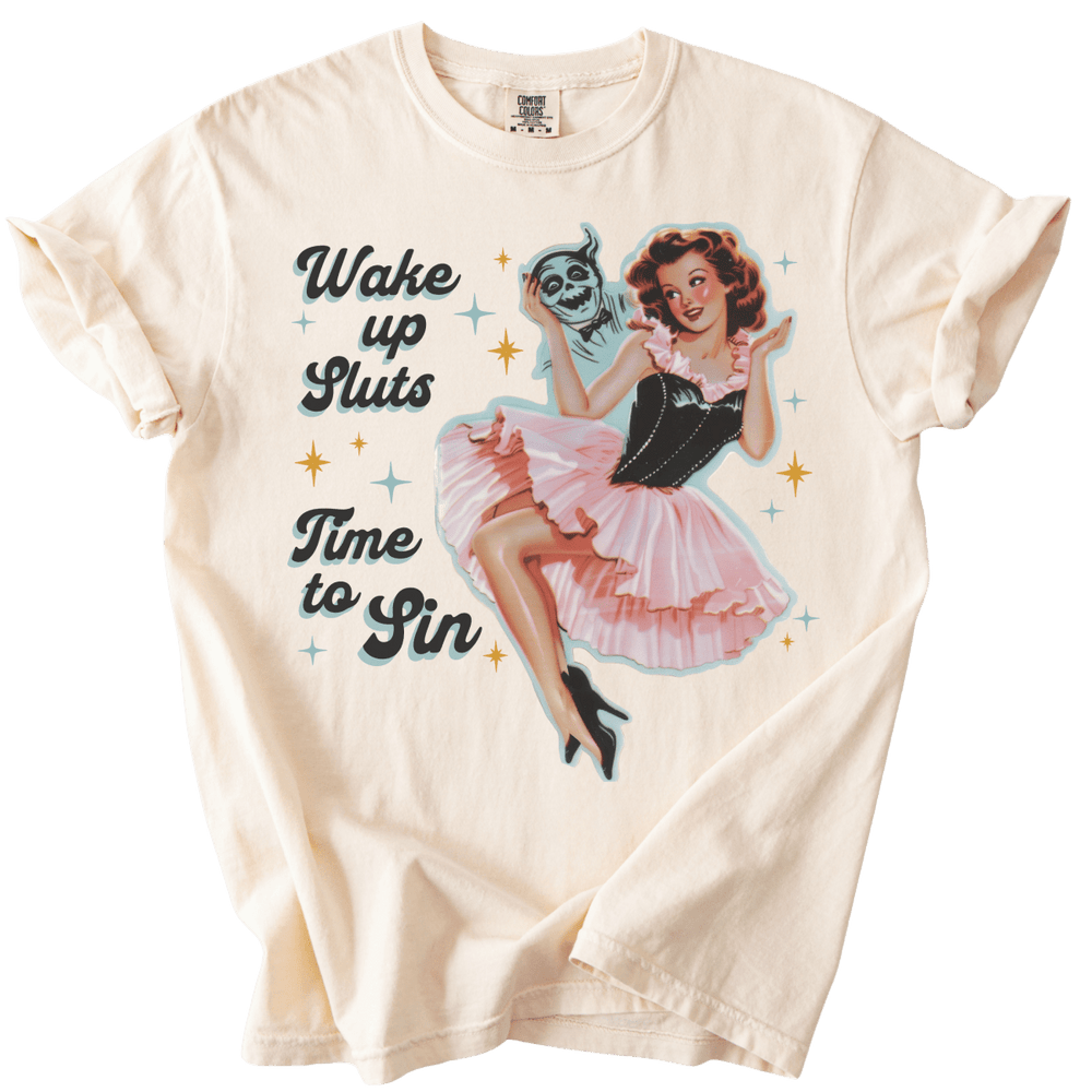 Wake Up Sluts Time to Sin Retro Tee - The Rogue Petal Co. - T-Shirt