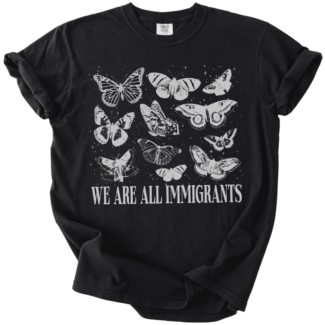 We Are All Immigrants Tee - The Rogue Petal Co. - T-Shirt