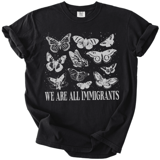 We Are All Immigrants Tee - The Rogue Petal Co. - T-Shirt