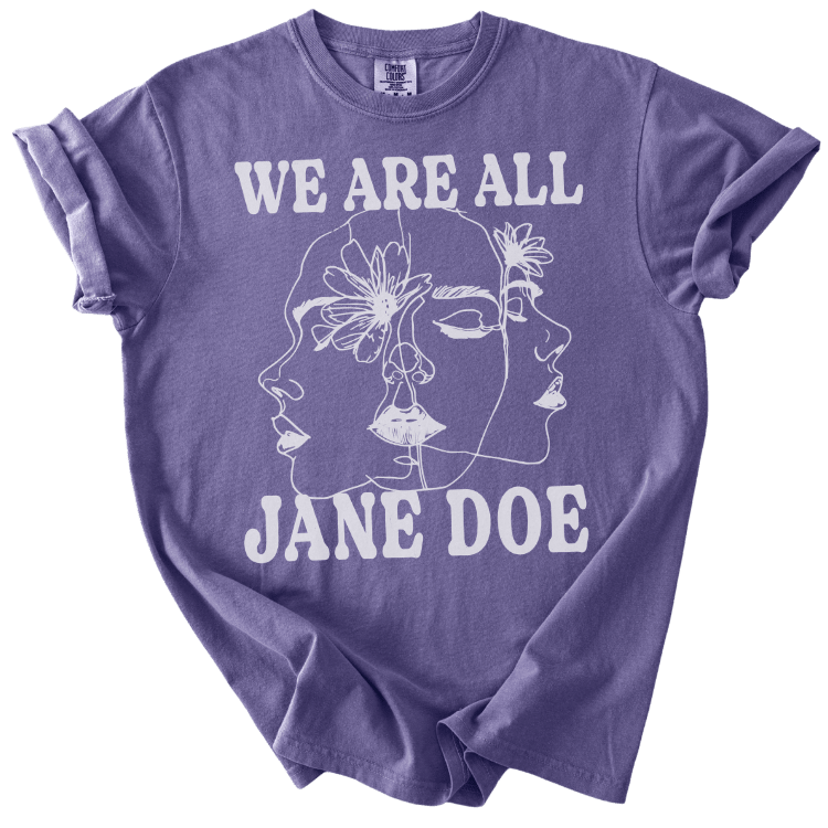 We Are All Jane Doe Tee - The Rogue Petal Co. - T-Shirt