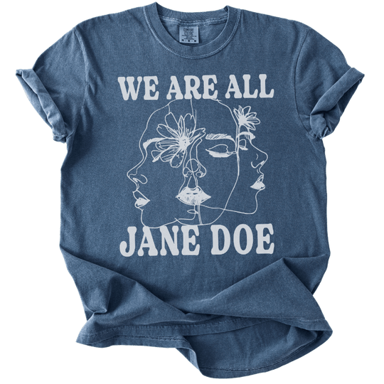 We Are All Jane Doe Tee - The Rogue Petal Co. - T-Shirt