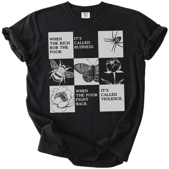 When The Rich Rob The Poor Tee - The Rogue Petal Co. - T-Shirt