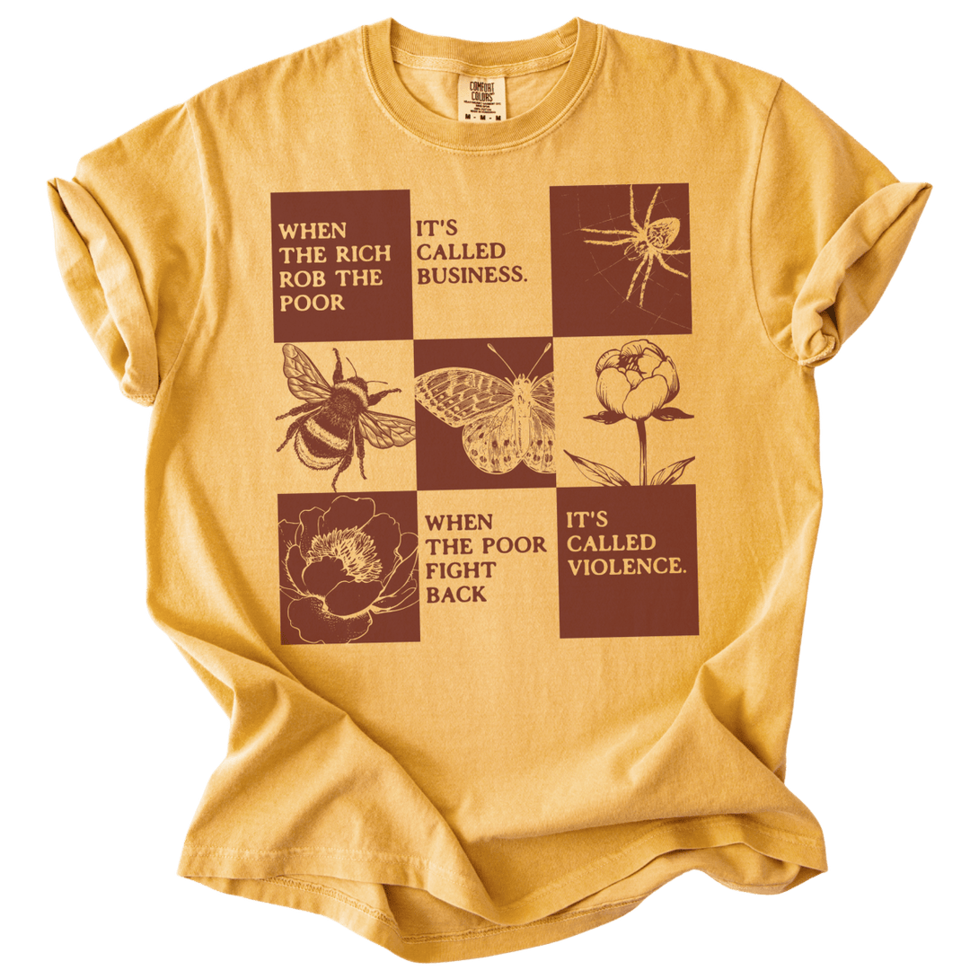 When The Rich Rob The Poor Tee - The Rogue Petal Co. - T-Shirt