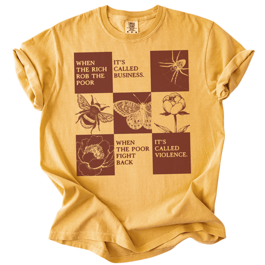When The Rich Rob The Poor Tee - The Rogue Petal Co. - T-Shirt