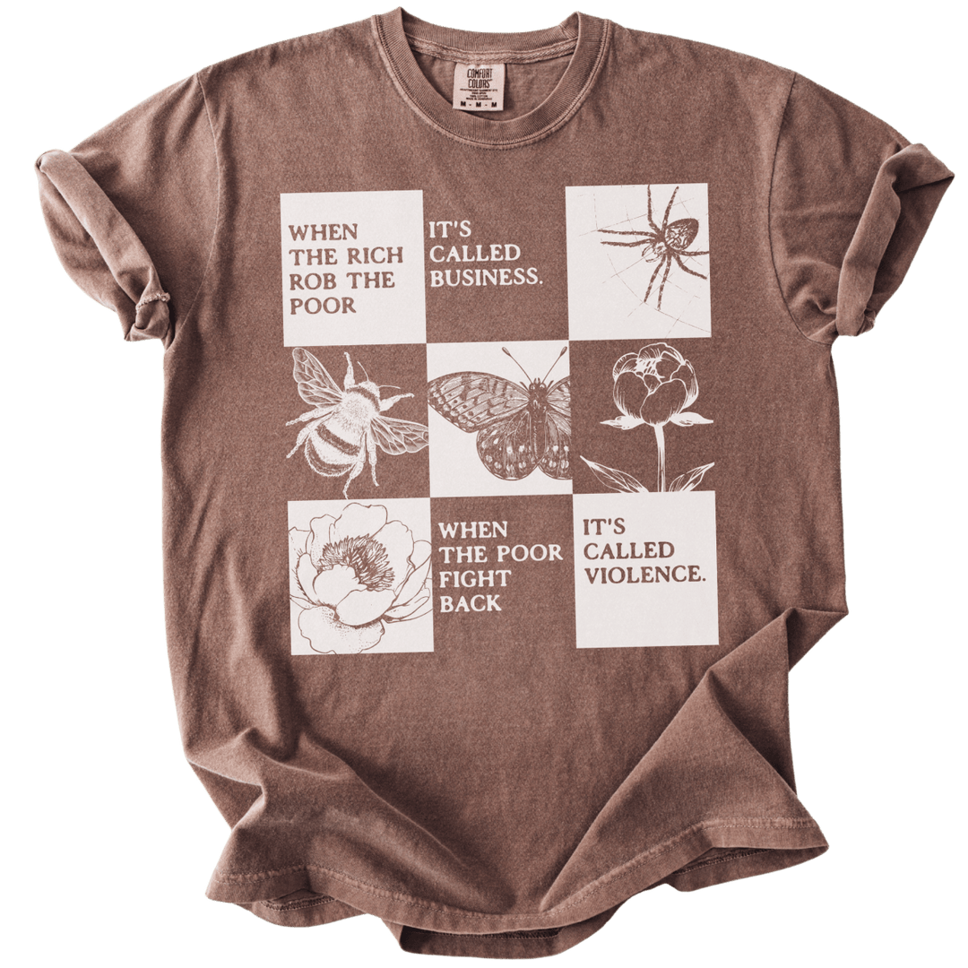 When The Rich Rob The Poor Tee - The Rogue Petal Co. - T-Shirt