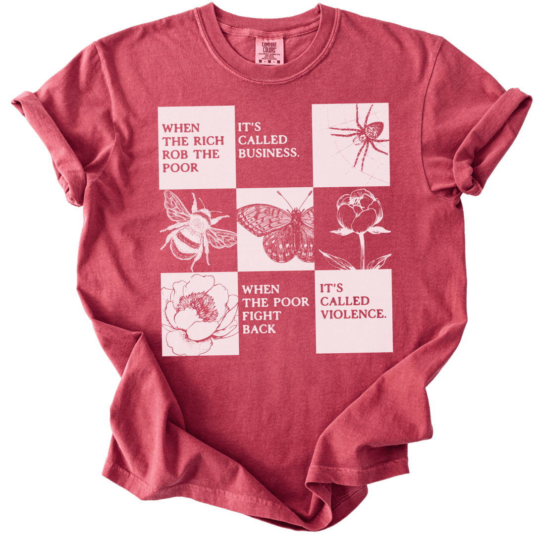 When The Rich Rob The Poor Tee - The Rogue Petal Co. - T-Shirt