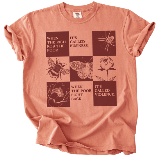 When The Rich Rob The Poor Tee - The Rogue Petal Co. - T-Shirt