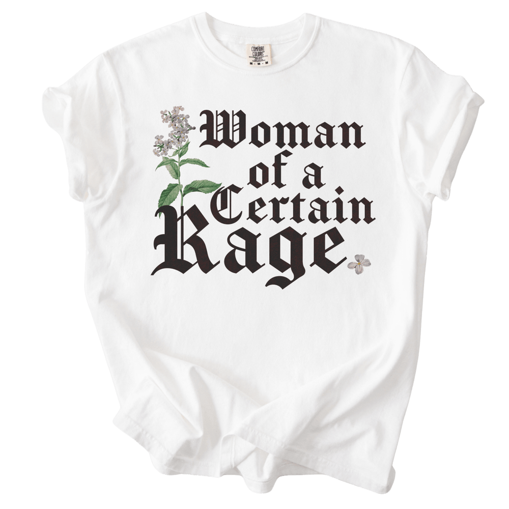 Woman of a Certain Rage Tee - The Rogue Petal Co. - T-Shirt