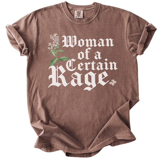 Woman of a Certain Rage Tee - The Rogue Petal Co. - T-Shirt